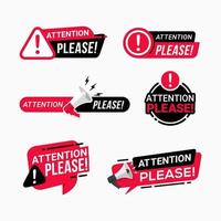 Attention please badges important message warning frame vector illustration