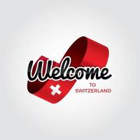 Welcome to Switzerland vector