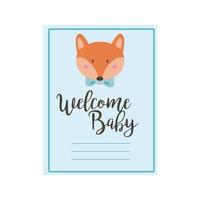 baby shower card with fox and welcome baby lettering, hand draw style vector