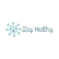 stay healthy campaign lettering with particle flat style vector illustration design