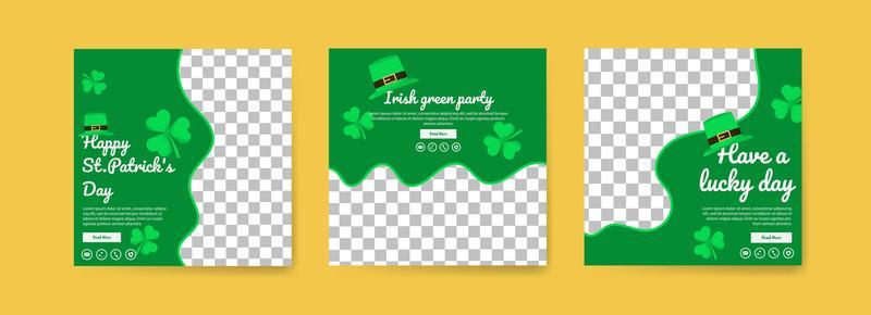 Collection of social media post templates for saint patrick's day. celebrate saint patrick's day. Have a lucky day. Irish green party.