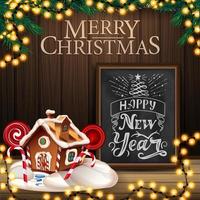 Merry Christmas and Happy New Year, square greeting postcard with wooden wall, garland, chalkboard with lettering and Christmas gingerbread house vector