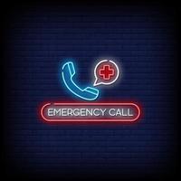 Emergency Call Neon Signs Style Text Vector