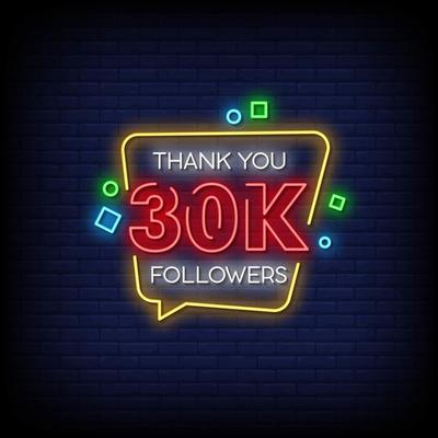 Thank You 30000 Followers Neon Signs Style Text Vector