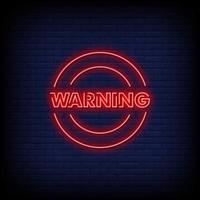 Warning Neon Signs Style Text Vector