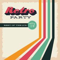 Retro style party poster with colorful lines and lettering vector