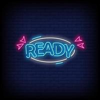 Ready Neon Signs Style Text Vector