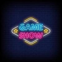 Game Show Neon Signs Style Text Vector