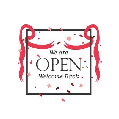 we are open welcome back banner with ribbons and confetti