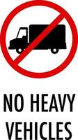 No heavy vehicles sign on white background vector