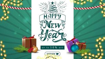 Happy New Year, up to 50 off, green discount banner with presents and Christmas tree branch with Christmas ball vector