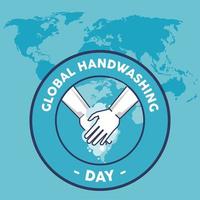 global handwashing day lettering with hands washing seal and earth maps vector