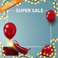 Only today, super sale, square banner with copy space vector