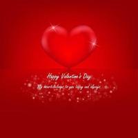 Happy Valentine's Day to the one who forever has my heart.Red heart of romance on red background of vector. vector