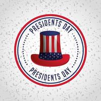 Happy USA presidents day celebration poster with top hat vector