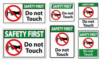 Safety First do not touch sign label on transparent background vector