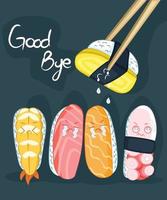 Good bye Sushi poster design vector