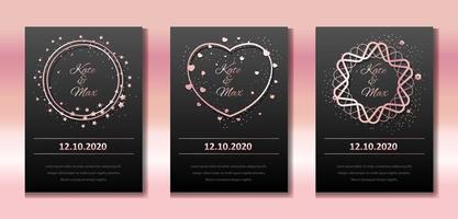 Wedding invitation set. Vector banners with rose gold frames on a black background. Round real borders with sparkles and hearts. Templates for wedding, birthday, party.