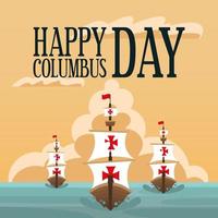 Ships for happy Columbus day celebration vector