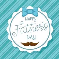 happy fathers day card with bow ribbon and moustache in a round frame vector