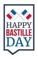 Happy Bastille Day vector