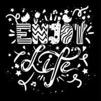 Enjoy Life Lettering vector