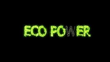 as palavras 'eco power' animadas