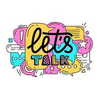 let's talk speech bubble illustration and lettering vector