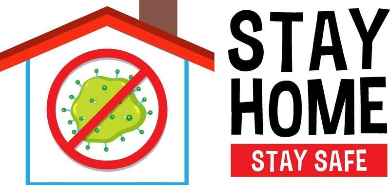 Stop virus sign with stay home stay safe font