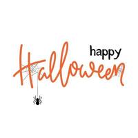 Halloween card design. Lettering Happy Halloween with spider and web. vector