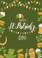 St Patrick's day poster with Hand drawn  St. Patrick's hat, horseshoe, beer, barrel, irish flag, four-leaf clover and gold coins. Lettering. Engraving illustrations vector