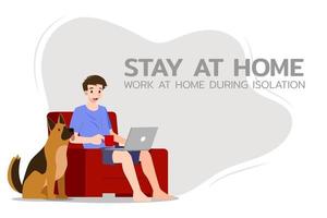 Young businessman is sitting and working with laptop on the sofa at home with his dog. Online job in social for safety and to protect him from Coronavirus. Vector illustration flat design.