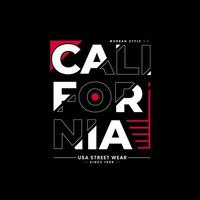 California modern typography apparel design vector