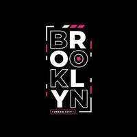 Brooklyn modern typography lettering design vector