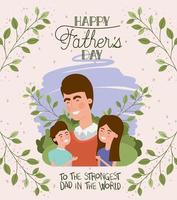 happy fathers day card with dad and kids vector