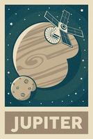 Retro and Vintage Style Satellite Exploring Jupiter Planet Poster vector