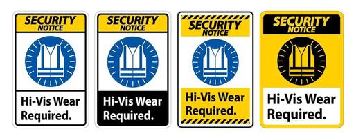 Security Notice Sign Hi-Vis Wear Required set vector