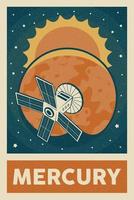 Retro and Vintage Style Satellite Exploring Mercury Planet Poster vector