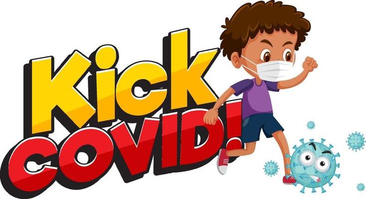 Kick Covid font with a boy trying to kick coronavirus cartoon character