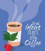 great ideas start with great coffee vector design