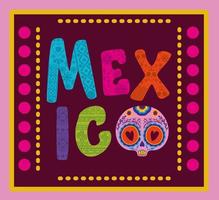 Mexico lettering with skull with colorful frame vector