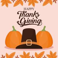 happy thanksgiving day with hat pumpkins and leaves vector design