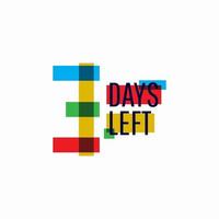 3 Days Left Number Vector Template Design Illustration