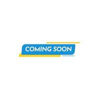 Coming Soon Text Label Vector Template Design Illustration