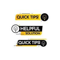 Quick Tips, Help Full Solution Text Label Vector Template Design Illustration