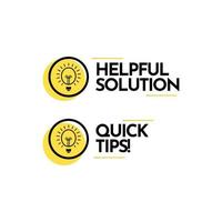 Quick Tips, Help Full Solution Text Label Vector Template Design Illustration