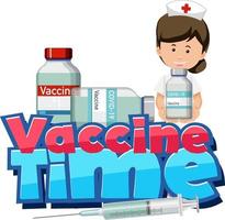 Vaccine Time font with a nurse holding a covid-19 vaccine bottle vector