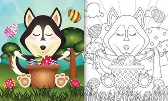 Libro para colorear para niños con temática feliz día de pascua con ilustración de personaje de un lindo perro husky en el cubo de huevo vector