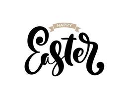 Happy Easter Vector Hand drawn lettering text for Greeting Card. Typographical phrase Handmade calligraphy quote on isolated white background