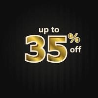 Discount up to 35 off Label Price Gold Vector Template Design Illustration